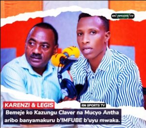 Sam karenzi na Regis Bemeje ko Kazungu Claver na Mucyo Antha aribo banyamakuru  b’imfube buyu mwaka.