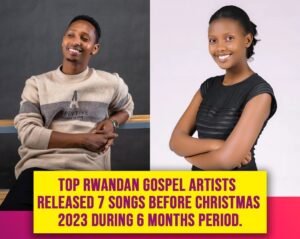 Ibintu bitarabaho na rimwe mu Rwanda! Ambassador Umulisa Cynthia na Israel Mbonyi mu bitaramo bikomeye nyuma yo gusohora indirimbo zingana bombi